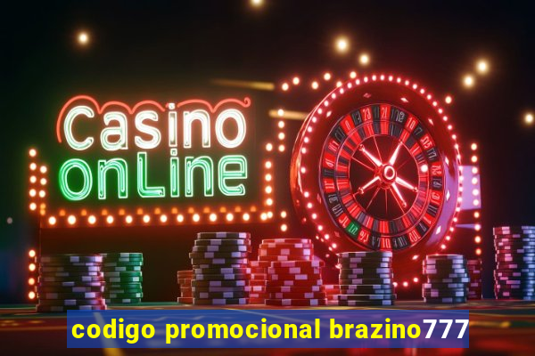 codigo promocional brazino777